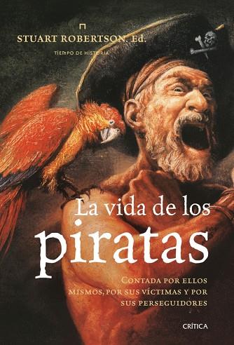 LA VIDA DE LOS PIRATAS | 9788498920598 | ROBERTSON,STUART | Libreria Geli - Librería Online de Girona - Comprar libros en catalán y castellano