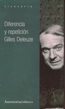 DIFERENCIA Y REPETICIÓN | 9789505183616 | DELEUZE,GILLES | Llibreria Geli - Llibreria Online de Girona - Comprar llibres en català i castellà