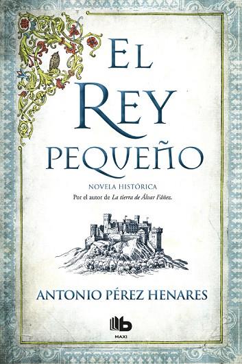 EL REY PEQUEñO | 9788490704356 | PÉREZ HENARES,ANTONIO | Llibreria Geli - Llibreria Online de Girona - Comprar llibres en català i castellà