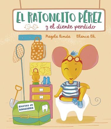 EL RATONCITO PÉREZ Y EL DIENTE PERDIDO | 9788448856588 | RONDA,MAGELA/BK,BLANCA | Llibreria Geli - Llibreria Online de Girona - Comprar llibres en català i castellà