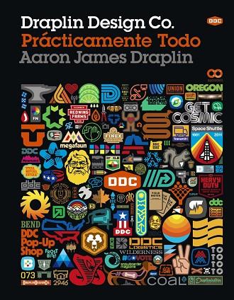DRAPLIN DESIGN CO.PRÁCTICAMENTE TODO | 9788441539884 | DRAPLIN,AARON JAMES | Llibreria Geli - Llibreria Online de Girona - Comprar llibres en català i castellà