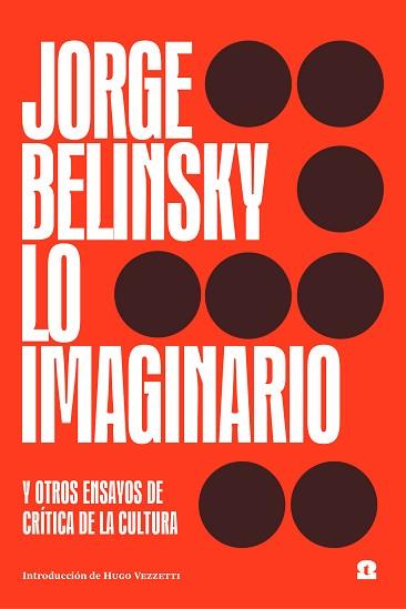 LO IMAGINARIO | 9788418469022 | BELINSKY,JORGE | Llibreria Geli - Llibreria Online de Girona - Comprar llibres en català i castellà