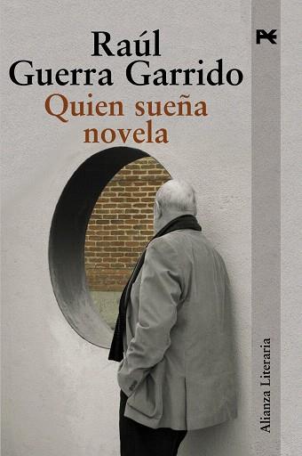 QUIEN SUEÑA NOVELA | 9788420671871 | GUERRA GARRIDO,RAUL | Llibreria Geli - Llibreria Online de Girona - Comprar llibres en català i castellà