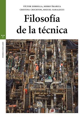 FILOSOFÍA DE LA TÉCNICA | 9788417140946 | ZORRILLA,VÍCTOR/SKARIKA, MIRKO/CRICHTON,CRISTINA/SARALEGUI,MIGUEL | Llibreria Geli - Llibreria Online de Girona - Comprar llibres en català i castellà