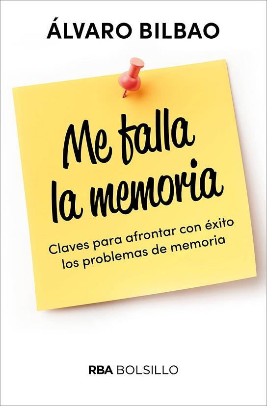 ME FALLA LA MEMORIA | 9788491872467 | BILBAO,ÁLVARO | Llibreria Geli - Llibreria Online de Girona - Comprar llibres en català i castellà