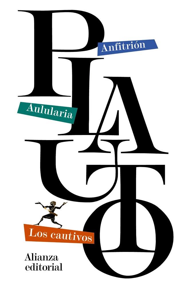 ANFITRIÓN/AULULARIA/LOS CAUTIVOS | 9788420683645 | PLAUTO | Llibreria Geli - Llibreria Online de Girona - Comprar llibres en català i castellà