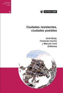 CIUDADES RESISTENTES,CIUDADES POSIBLES | 9788491168706 | BORJA,JORDI | Llibreria Geli - Llibreria Online de Girona - Comprar llibres en català i castellà