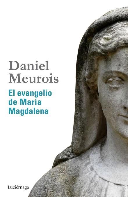 EL EVANGELIO DE MARÍA MAGDALENA | 9788415864516 | MEUROIS,DANIEL | Llibreria Geli - Llibreria Online de Girona - Comprar llibres en català i castellà