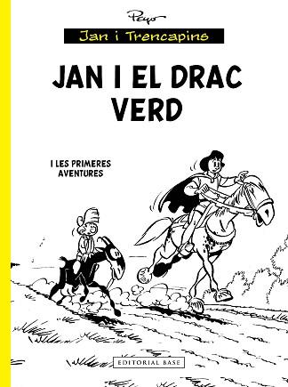 JAN I EL DRAC VERD... I LES PRIMERES AVENTURES | 9788419007674 | CULLIFORD, PIERRE (PEYO) | Llibreria Geli - Llibreria Online de Girona - Comprar llibres en català i castellà