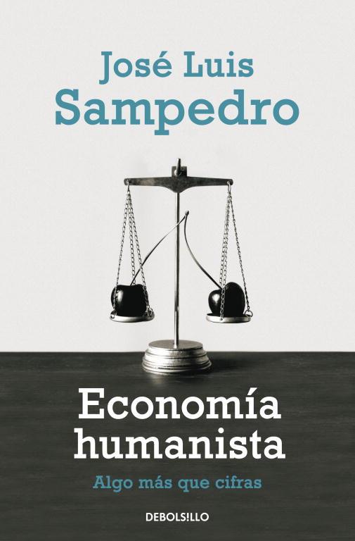 ECONOMIA HUMANISTA | 9788499081786 | SAMPEDRO,JOSE LUIS | Llibreria Geli - Llibreria Online de Girona - Comprar llibres en català i castellà