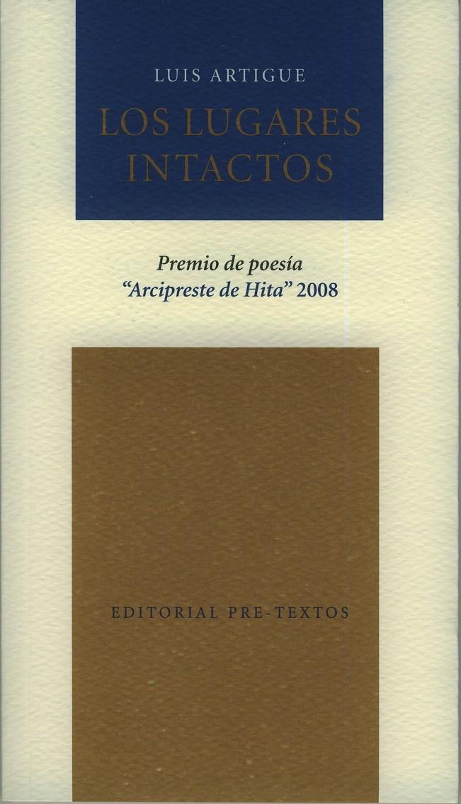 LOS LUGARES INTACTOS | 9788481919578 | ARTIGUE,LUIS | Llibreria Geli - Llibreria Online de Girona - Comprar llibres en català i castellà