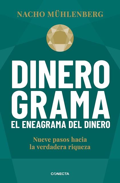 DINEROGRAMA.EL ENEAGRAMA DEL DINERO | 9788417992590 | MÜHLENBERG, NACHO | Llibreria Geli - Llibreria Online de Girona - Comprar llibres en català i castellà