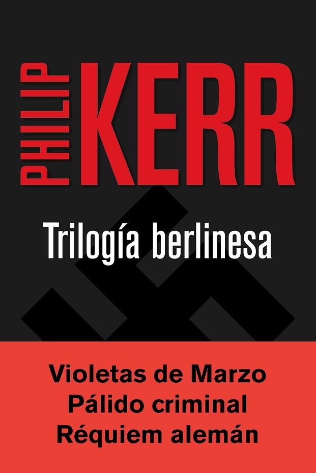 TRILOGIA BERLINESA | 9788490567784 | KERR,PHILIP | Llibreria Geli - Llibreria Online de Girona - Comprar llibres en català i castellà