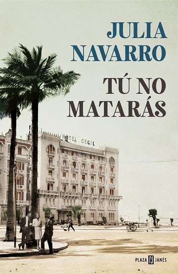 TÚ NO MATARÁS | 9788401021169 | NAVARRO,JULIA | Llibreria Geli - Llibreria Online de Girona - Comprar llibres en català i castellà