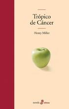 TROPICO DE CANCER(TELA) | 9788435009164 | MILLER,HENRY | Llibreria Geli - Llibreria Online de Girona - Comprar llibres en català i castellà