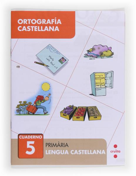 ORTOGRAFIA CASTELLANA CUADERNO-5 | 9788466133036 | CERVERA,MARÍA DEL MAR | Llibreria Geli - Llibreria Online de Girona - Comprar llibres en català i castellà