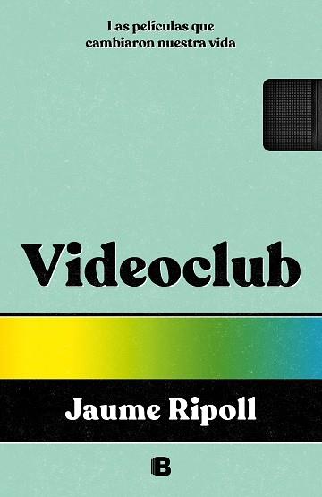 VIDEOCLUB | 9788466675550 | RIPOLL,JAUME | Llibreria Geli - Llibreria Online de Girona - Comprar llibres en català i castellà