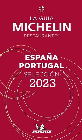 GUIA MICHELIN RESTAURANTES ESPAÑA Y PORTUGAL(EDICIÓN 2023) | 9782067257399 | Llibreria Geli - Llibreria Online de Girona - Comprar llibres en català i castellà