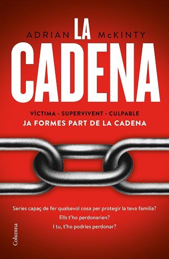 LA CADENA(CATALÀ) | 9788466425520 | MCKINTY,ADRIAN | Libreria Geli - Librería Online de Girona - Comprar libros en catalán y castellano