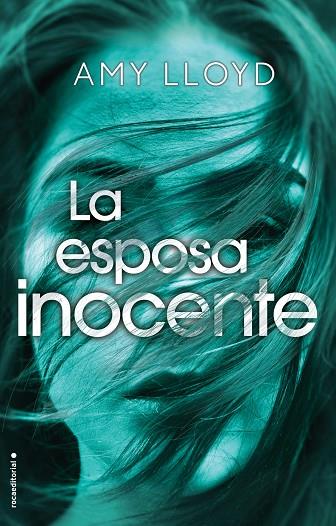 LA ESPOSA INOCENTE | 9788417305833 | LLOYD,AMY | Llibreria Geli - Llibreria Online de Girona - Comprar llibres en català i castellà