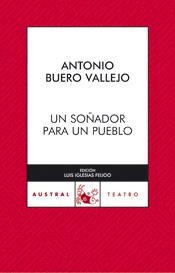 UN SOÑADOR PARA UN PUEBLO | 9788467021462 | BUERO VALLEJO,ANTONIO | Llibreria Geli - Llibreria Online de Girona - Comprar llibres en català i castellà