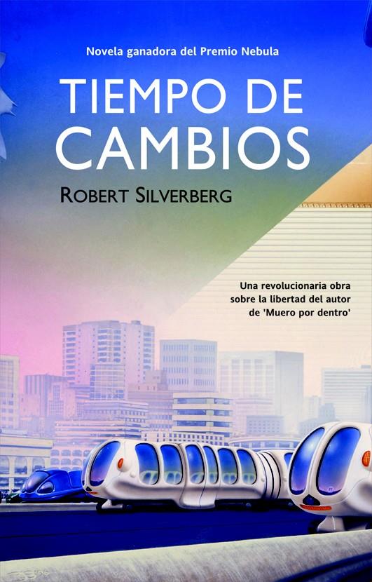 TIEMPO DE CAMBIOS | 9788498003680 | SILVERBERG,ROBERT | Llibreria Geli - Llibreria Online de Girona - Comprar llibres en català i castellà