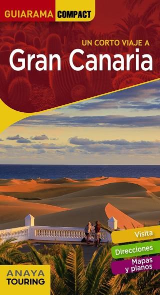 GRAN CANARIA(GUIARAMA COMPACT.EDICIÓN 2019) | 9788491581505 | Llibreria Geli - Llibreria Online de Girona - Comprar llibres en català i castellà