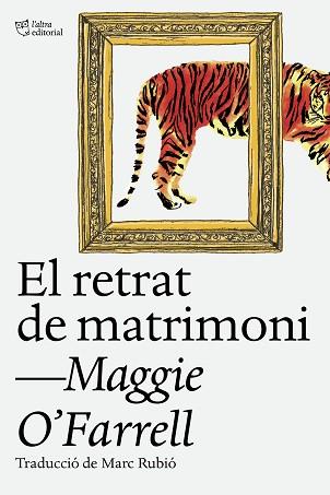 EL RETRAT DE MATRIMONI | 9788412620160 | O'FARRELL,MAGGIE | Llibreria Geli - Llibreria Online de Girona - Comprar llibres en català i castellà