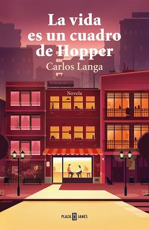 LA VIDA ES UN CUADRO DE HOPPER | 9788401022609 | LANGA,CARLOS | Llibreria Geli - Llibreria Online de Girona - Comprar llibres en català i castellà