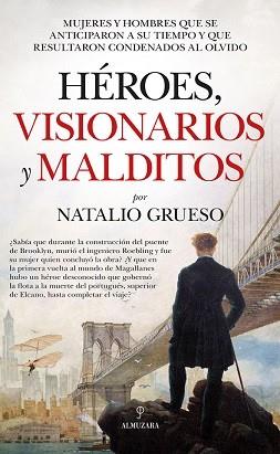 HÉROES,VISIONARIOS Y MALDITOS | 9788417797232 | GRUESO,NATALIO | Llibreria Geli - Llibreria Online de Girona - Comprar llibres en català i castellà