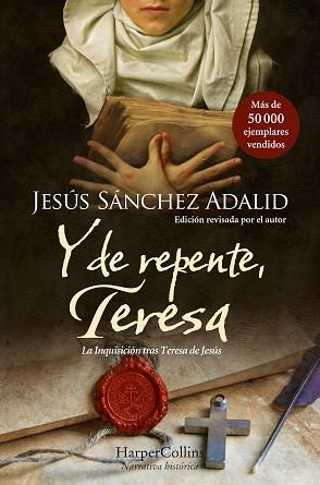 Y DE REPENTE,TERESA | 9788419809315 | SÁNCHEZ ADALID, JESÚS | Llibreria Geli - Llibreria Online de Girona - Comprar llibres en català i castellà