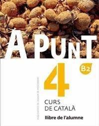 A PUNT-4(CURS DE CATALÀ. LLIBRE DE L'ALUMNE) | 9788498839937 | VILAGRASA GRANDIA, ALBERT | Llibreria Geli - Llibreria Online de Girona - Comprar llibres en català i castellà
