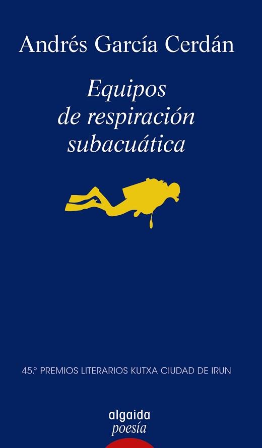 EQUIPOS DE RESPIRACIÓN SUBACUÁTICA | 9788491898771 | GARCÍA CERDÁN,ANDRÉS | Llibreria Geli - Llibreria Online de Girona - Comprar llibres en català i castellà