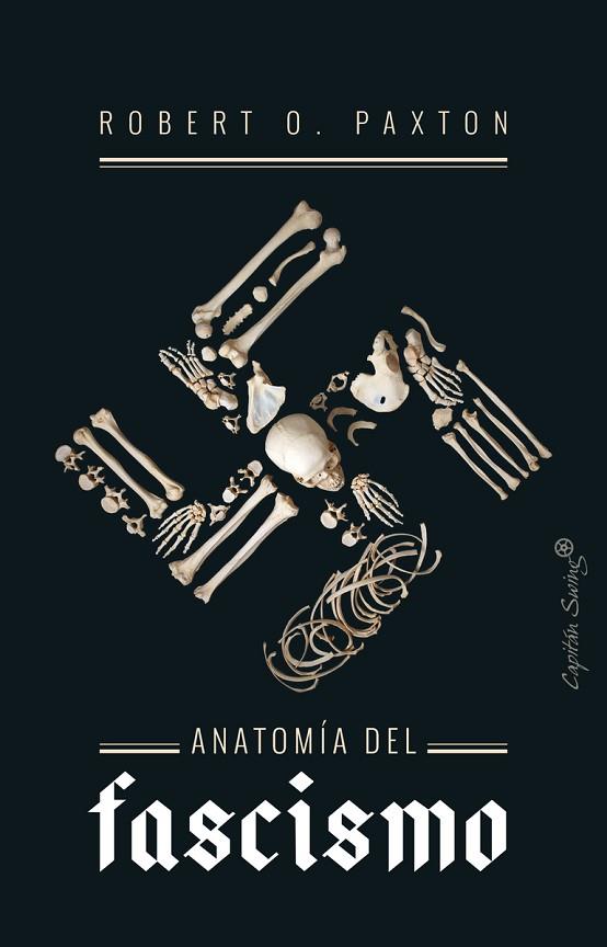 ANATOMÍA DEL FASCISMO | 9788494966811 | PAXTON,ROBERTO O. | Llibreria Geli - Llibreria Online de Girona - Comprar llibres en català i castellà