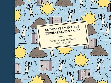 EL DEPARTAMENTO DE TEORÍAS ALUCINANTES | 9788416131600 | GAULD,TOM | Llibreria Geli - Llibreria Online de Girona - Comprar llibres en català i castellà