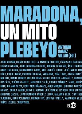 MARADONA,UN MITO PLEBEYO | 9788418273469 | A.A.D.D. | Llibreria Geli - Llibreria Online de Girona - Comprar llibres en català i castellà