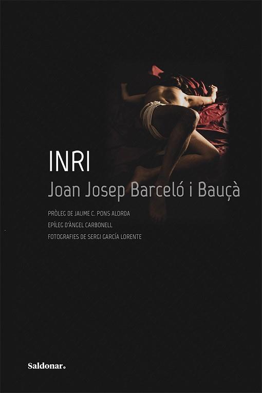 INRI | 9788417611828 | BARCELÓ I BAUÇÀ,JOAN JOSEP | Llibreria Geli - Llibreria Online de Girona - Comprar llibres en català i castellà