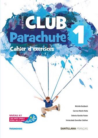 CLUB PARACHUTE-1(CAHIER D'EXERCICES) | 9788490493977 | VARIOS AUTORES | Llibreria Geli - Llibreria Online de Girona - Comprar llibres en català i castellà