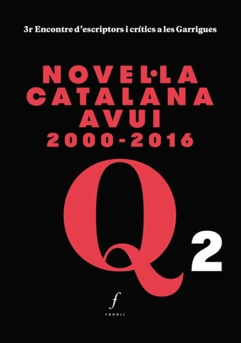 NOVEL·LA CATALANA AVUI(2000-2016) | 9788494644795 | ALÒS,MARTA/BAGUNYÀ,BORJA/VILLALONGA,ANNA MARIA | Llibreria Geli - Llibreria Online de Girona - Comprar llibres en català i castellà