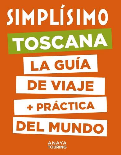 TOSCANA(SIMPLÍSIMO.EDICIÓN 2020) | 9788491583004 |   | Llibreria Geli - Llibreria Online de Girona - Comprar llibres en català i castellà