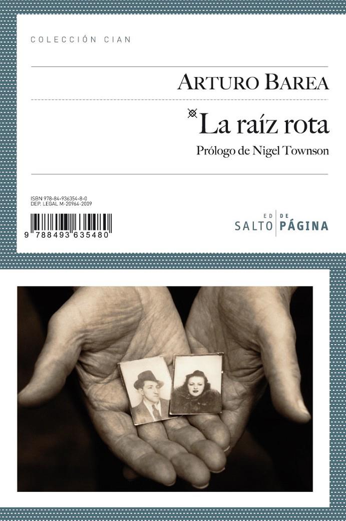 LA RAIZ ROTA | 9788493635480 | BAREA,ARTURO | Libreria Geli - Librería Online de Girona - Comprar libros en catalán y castellano