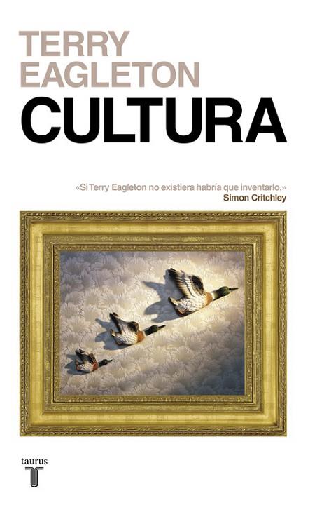 CULTURA.UNA FUERZA PELIGROSA | 9788430618361 | EAGLETON,TERRY | Llibreria Geli - Llibreria Online de Girona - Comprar llibres en català i castellà