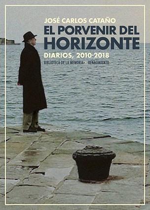 EL PORVENIR DEL HORIZONTE | 9788418818424 | CATAÑO,JOSÉ CARLOS | Llibreria Geli - Llibreria Online de Girona - Comprar llibres en català i castellà