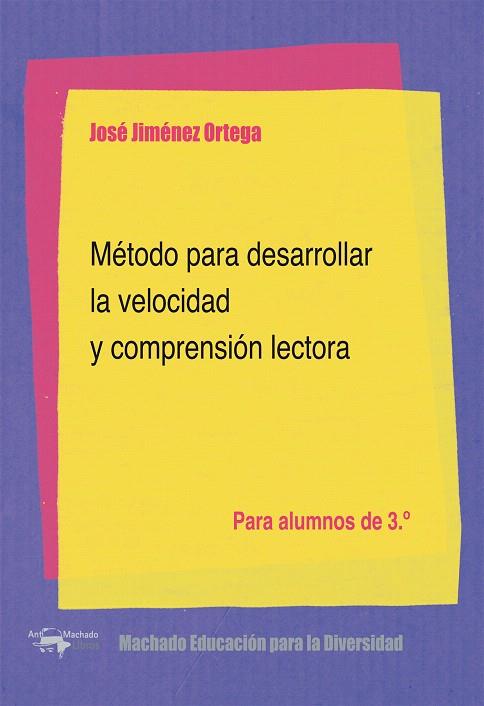 MÉTODO PARA DESARROLLAR LA VELOCIDAD Y COMPRENSIÓN LECTORA | 9788477742937 | JIMÉNEZ ORTEGA,JOSÉ | Llibreria Geli - Llibreria Online de Girona - Comprar llibres en català i castellà