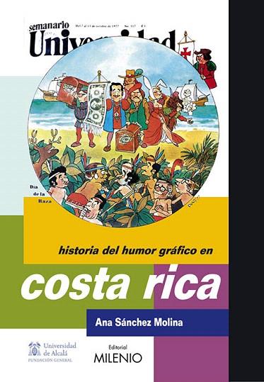 HISTORIA DEL HUMOR GRAFICO EN COSTA RICA | 9788497432689 | SANCHEZ MOLINA,ANA | Libreria Geli - Librería Online de Girona - Comprar libros en catalán y castellano