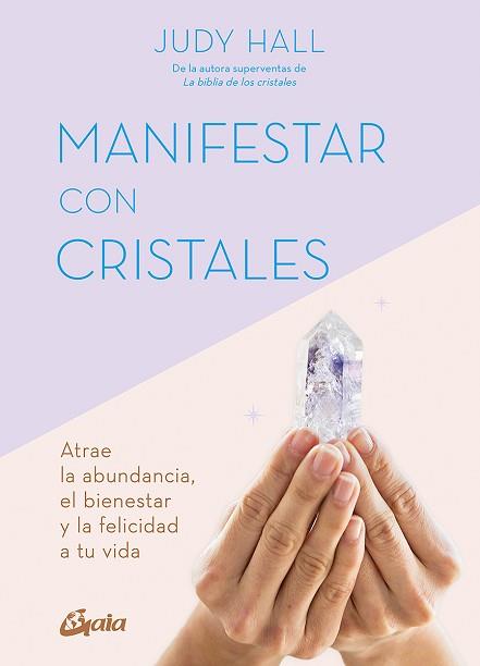 MANIFESTAR CON CRISTALES | 9788411080514 | HALL,JUDY | Llibreria Geli - Llibreria Online de Girona - Comprar llibres en català i castellà