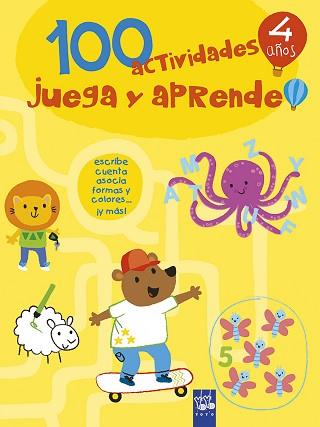 100 ACTIVIDADES JUEGA Y APRENDE 4 AÑOS | 9788408221418 | YOYO | Libreria Geli - Librería Online de Girona - Comprar libros en catalán y castellano