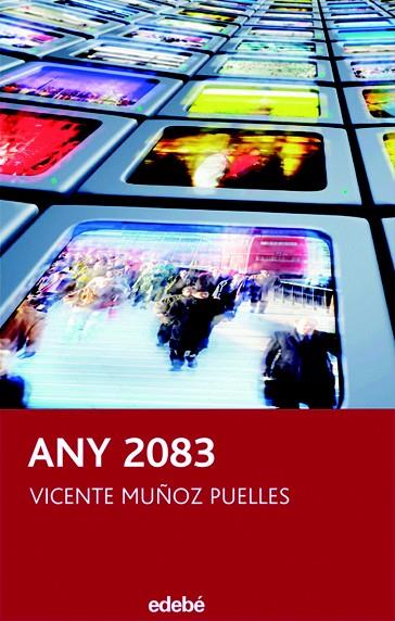ANY 2083 | 9788423688708 | MUÑOZ PUELLES,VICENTE | Llibreria Geli - Llibreria Online de Girona - Comprar llibres en català i castellà