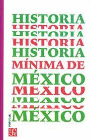 HISTORIA MINIMA DE MEXICO | 9786071674128 | AA. VV. | Llibreria Geli - Llibreria Online de Girona - Comprar llibres en català i castellà
