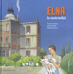 ELNA,LA MATERNITAT(MEMORIA DIBUIXADA) | 9788439396628 | ROS I VILANOVA,ROSER/VILA DELCLÒS,JORDI/OJUEL SOLSONA,MARIA | Llibreria Geli - Llibreria Online de Girona - Comprar llibres en català i castellà
